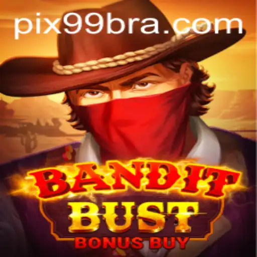 Descubra o Mundo de BanditBustBonusBuy: O Novo Jogo Emocionante do 99BRA.COM