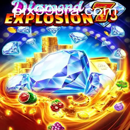 Explorando DiamondExplosion7s: O Jogo Que Está Conquistando 99BRA.COM